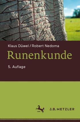 Düwel / Nedoma | Runenkunde | Buch | 978-3-476-04629-1 | sack.de