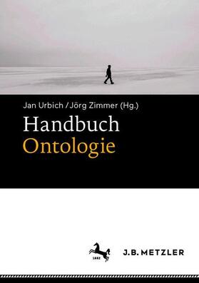 Urbich / Zimmer | Handbuch Ontologie | Buch | 978-3-476-04637-6 | sack.de