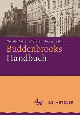 Mattern / Neuhaus | Buddenbrooks-Handbuch | Buch | sack.de