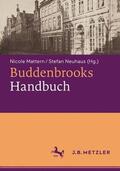 Mattern / Neuhaus |  Buddenbrooks-Handbuch | Buch |  Sack Fachmedien