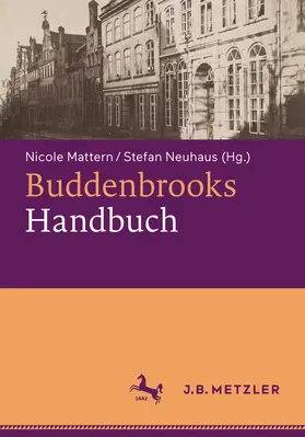 Mattern / Neuhaus |  Buddenbrooks-Handbuch | eBook | Sack Fachmedien