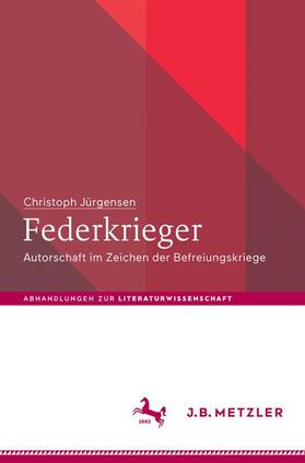 Jürgensen | Jürgensen, C: Federkrieger | Buch | 978-3-476-04657-4 | sack.de