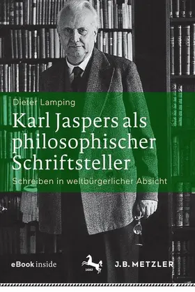 Lamping |  Karl Jaspers als philosophischer Schriftsteller | Buch |  Sack Fachmedien