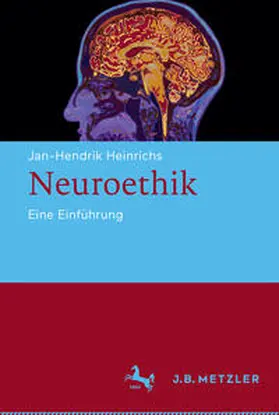 Heinrichs |  Neuroethik | eBook | Sack Fachmedien
