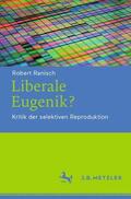 Ranisch |  Liberale Eugenik? | Buch |  Sack Fachmedien