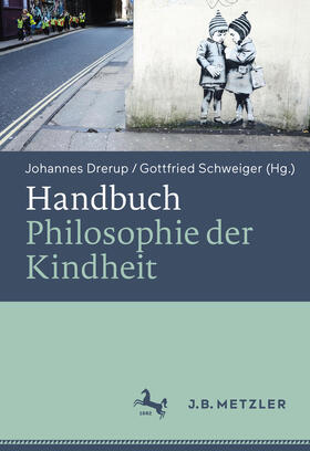 Drerup / Schweiger |  Handbuch Philosophie der Kindheit | eBook | Sack Fachmedien