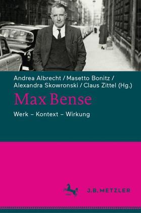 Albrecht / Bonitz / Skowronski |  Max Bense | Buch |  Sack Fachmedien