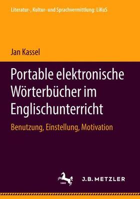 Kassel | Kassel, J: Portable elektronische Wörterbücher im Englischun | Buch | 978-3-476-04799-1 | sack.de
