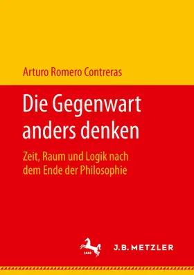 Romero Contreras | Die Gegenwart anders denken | E-Book | www.sack.de