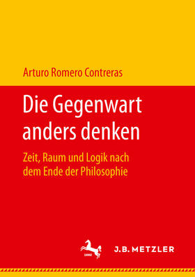 Romero Contreras | Die Gegenwart anders denken | E-Book | sack.de