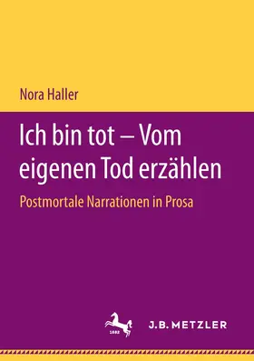 Haller |  Ich bin tot - Vom eigenen Tod erzählen | Buch |  Sack Fachmedien