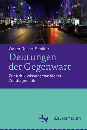 Reese-Schäfer | Deutungen der Gegenwart | E-Book | sack.de