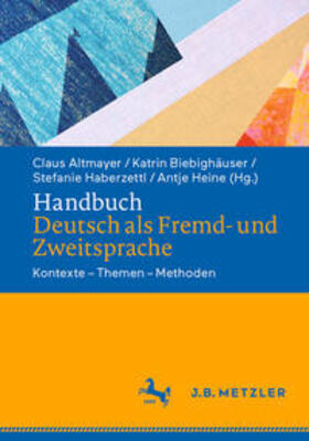 Altmayer / Biebighäuser / Haberzettl | Handbuch Deutsch als Fremd- und Zweitsprache | E-Book | sack.de