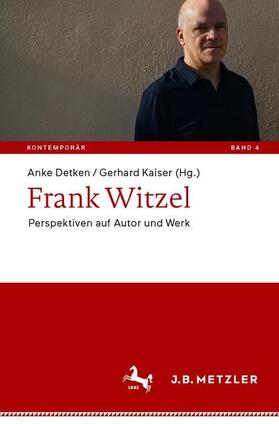 Detken / Kaiser | Frank Witzel | Buch | 978-3-476-04881-3 | sack.de