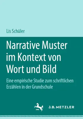 Schüler | Narrative Muster im Kontext von Wort und Bild | E-Book | www.sack.de