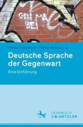 Freywald / Wiese / Boas |  Deutsche Sprache der Gegenwart | Buch |  Sack Fachmedien