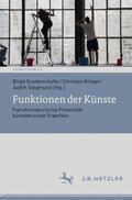 Eusterschulte / Krüger / Siegmund |  Funktionen der Künste | Buch |  Sack Fachmedien