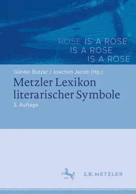 Butzer / Jacob |  Metzler Lexikon literarischer Symbole | eBook | Sack Fachmedien