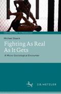 Staack |  Fighting As Real As It Gets | Buch |  Sack Fachmedien