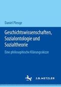Plenge |  Geschichtswissenschaften, Sozialontologie und Sozialtheorie | Buch |  Sack Fachmedien
