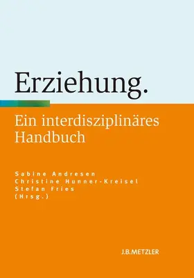 Andresen / Hunner-Kreisel / Fries | Erziehung | E-Book | www.sack.de