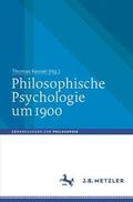 Kessel |  Philosophische Psychologie um 1900 | Buch |  Sack Fachmedien