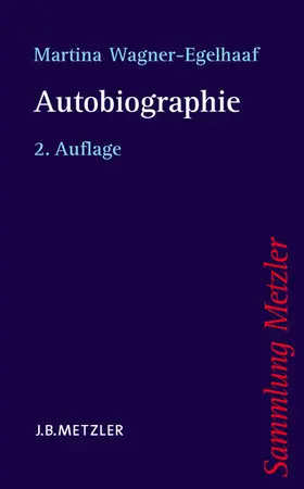 Wagner-Egelhaaf | Autobiographie | E-Book | www.sack.de