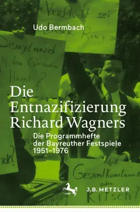 Bermbach |  Die Entnazifizierung Richard Wagners | Buch |  Sack Fachmedien