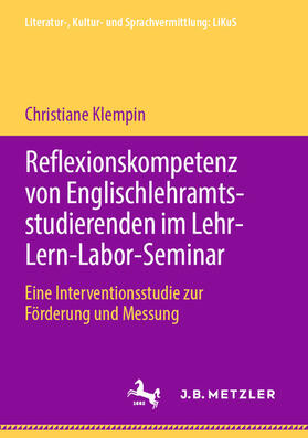 Klempin | Reflexionskompetenz von Englischlehramtsstudierenden im Lehr-Lern-Labor-Seminar | E-Book | sack.de