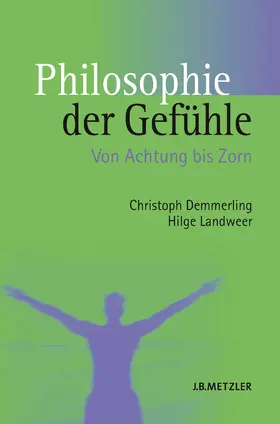 Demmerling / Landweer | Philosophie der Gefühle | E-Book | sack.de