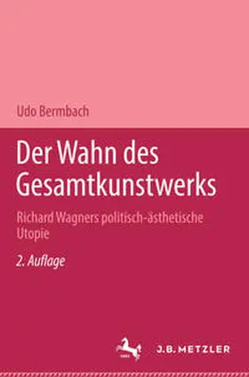 Bermbach |  Der Wahn des Gesamtkunstwerks | eBook | Sack Fachmedien