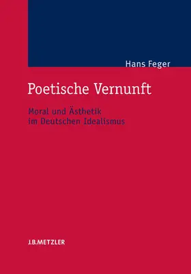 Feger |  Poetische Vernunft | eBook | Sack Fachmedien