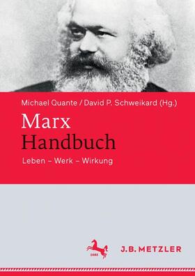 Quante, Michael / Schweikard, David P. |  Marx-Handbuch | eBook | Sack Fachmedien