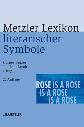 Butzer / Jacob |  Metzler Lexikon literarischer Symbole | eBook | Sack Fachmedien