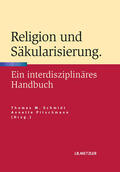 Schmidt / Pitschmann |  Religion und Säkularisierung | eBook | Sack Fachmedien
