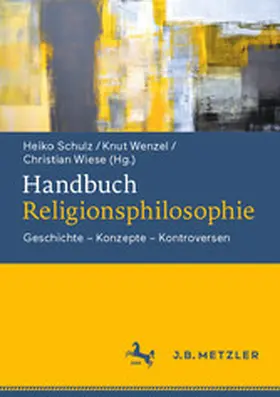 Schulz / Wenzel / Wiese |  Handbuch Religionsphilosophie | eBook | Sack Fachmedien