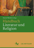 Weidner |  Handbuch Literatur und Religion | eBook | Sack Fachmedien
