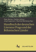 Becher / Höhne / Krappmann |  Handbuch der deutschen Literatur Prags und der Böhmischen Länder | eBook | Sack Fachmedien