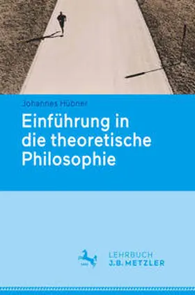 Hübner |  Einführung in die theoretische Philosophie | eBook | Sack Fachmedien