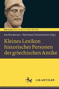 Brodersen / Zimmermann |  Kleines Lexikon historischer Personen der griechischen Antike | eBook | Sack Fachmedien