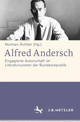 Ächtler |  Alfred Andersch | eBook | Sack Fachmedien