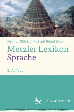Glück / Rödel |  Metzler Lexikon Sprache | eBook | Sack Fachmedien