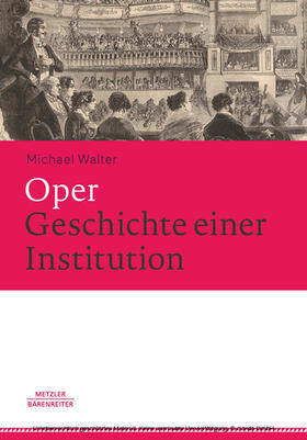 Walter | Oper. Geschichte einer Institution | E-Book | sack.de