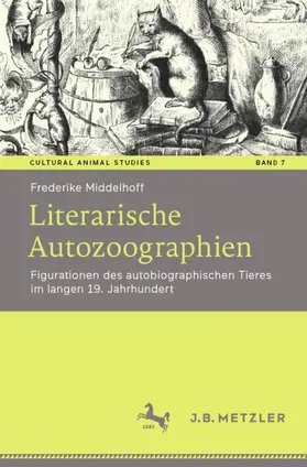 Middelhoff | Literarische Autozoographien | Buch | 978-3-476-05511-8 | www.sack.de