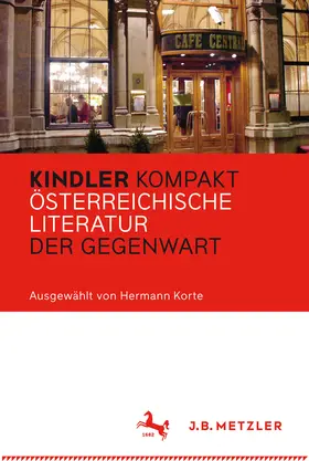 Korte |  Kindler Kompakt: Österreichische Literatur der Gegenwart | eBook | Sack Fachmedien