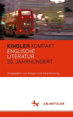 Nünning |  Kindler Kompakt: Englische Literatur, 20. Jahrhundert | eBook | Sack Fachmedien