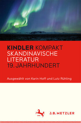 Hoff / Rühling | Kindler Kompakt: Skandinavische Literatur, 19. Jahrhundert | E-Book | sack.de