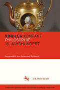 Rohbeck |  Kindler Kompakt: Philosophie 18. Jahrhundert | eBook | Sack Fachmedien