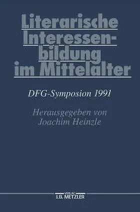 Heinzle |  Literarische Interessenbildung im Mittelalter | eBook | Sack Fachmedien