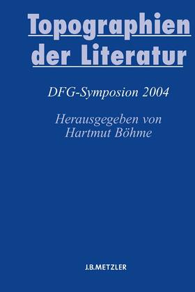 Böhme | Topographien der Literatur | E-Book | sack.de
